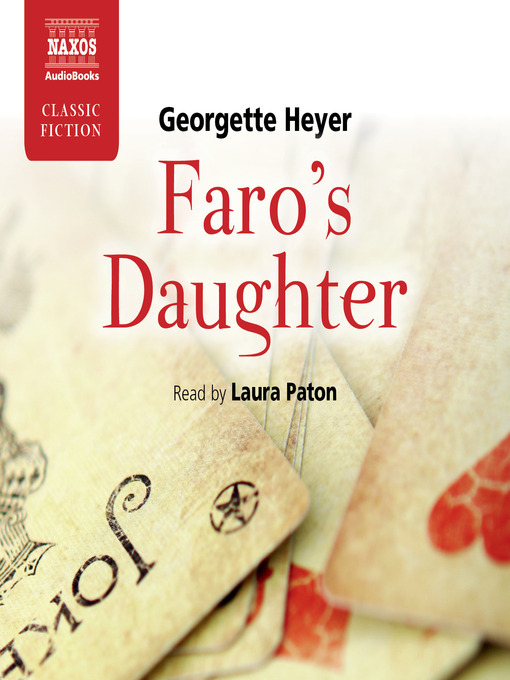 Title details for Faro's Daughter by Georgette Heyer - Wait list